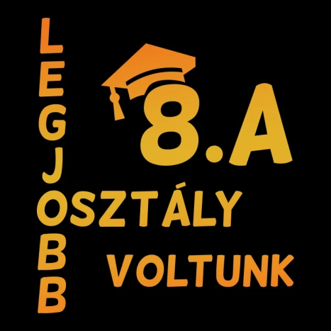 Legjobb osztály voltunk 8.a