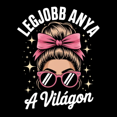 Legjobb anya a világon