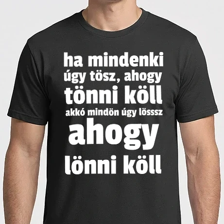 Férfi Imperial póló - ahogy lönni köll...