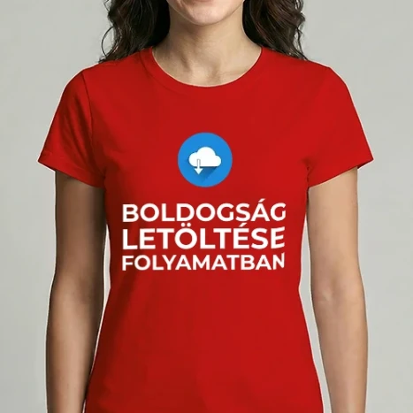 Női Imperial póló - BOLDOGSÁG LETÖLTÉSE FOLYAMATBAN