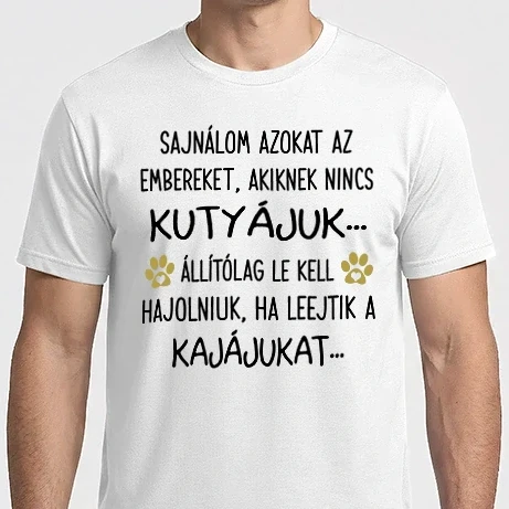 Férfi Imperial póló - Sajnálom azokat az embereket...