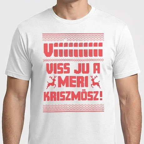 Férfi Imperial póló - Karácsonyi csúnya pulcsi Vííííí vis jú a meri kriszmösz