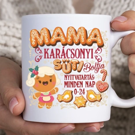 Fehér bögre - Mama karácsonyi sütibolt  bögre méret