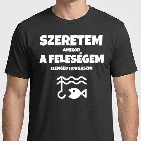 Férfi Imperial póló - Szeretem, amikor a feleségem elenged horgászni