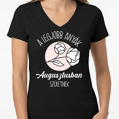 Női V-nyakú póló - Legjobb anyák rózsa  lght AUGUSZTUS