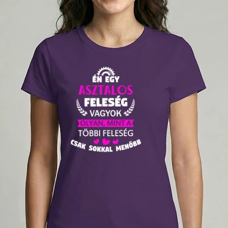 Női Imperial póló - Én egy Asztalos feleség vagyok