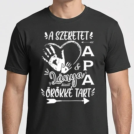 Férfi Imperial póló - A szeretet APA és LÁNYA között örökké tart 