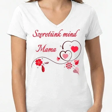 Női V-nyakú póló - Szeretünk mind Mama