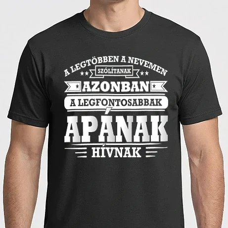 Férfi Imperial póló - A legfontosabbak Apának hívnak
