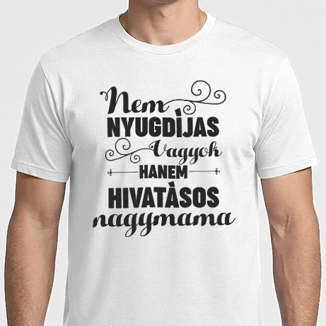 Férfi Imperial póló - Nem nyugdíjas vagyok hanem hivatásos