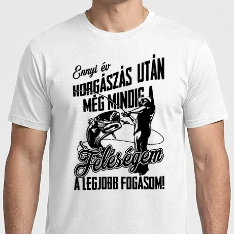 Férfi Imperial póló - Ennyi év horgászás után még mindig a feleségem a legjobb fogásom