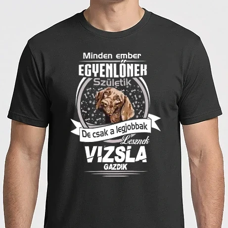 Férfi Imperial póló - Minden ember egyenlő de csak a legjobbak lesznek vizsla gazdik