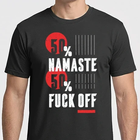 Férfi Imperial póló - 50 Namaste 50 Fuck Off