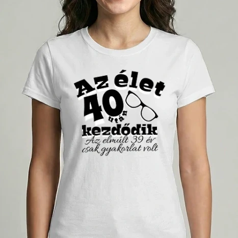 Női Imperial póló - Az élet 40 után kezdődik