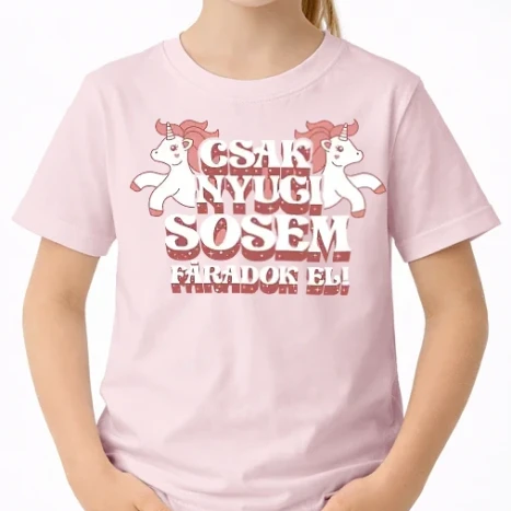Uniszex gyerek Póló - Csak nyugi sosem fáradok el unikornis retro