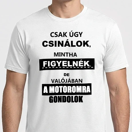 Férfi Imperial póló - A motoromra gondolok