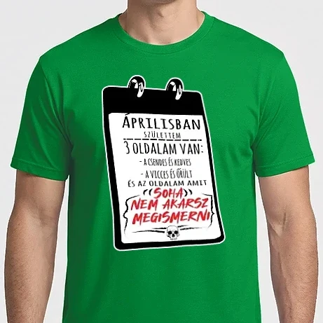 Férfi Imperial póló - Áprilisban születtem, 3 oldalam van