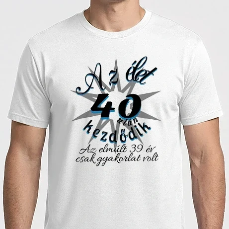 Férfi Imperial póló - Az élet 40 után kezdődik