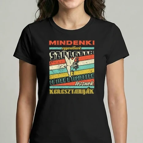 Női Imperial póló - Retro minden ember egyenlőnek születik keresztanya