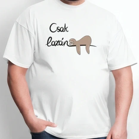 Nagyméretű póló - Csak lazán lajhár