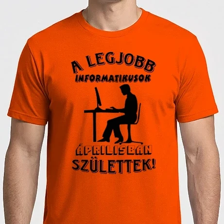 Férfi Imperial póló - Informatikus férfi szülinapja április