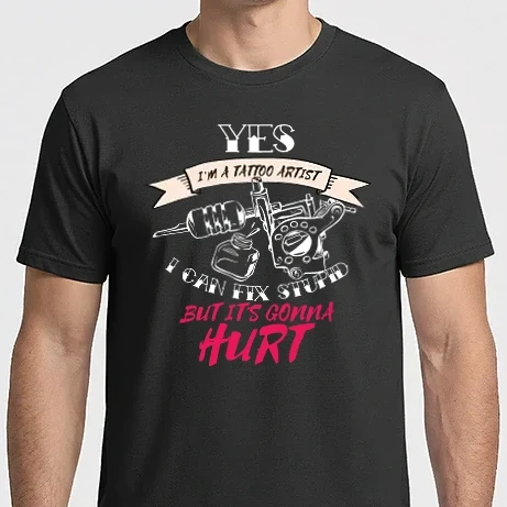 Férfi Imperial póló - Yes, I'm a Tattoo Artist. I can fix stupid but it's gonna hurt - Tetováló művész póló