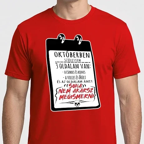 Férfi Imperial póló - Októberben születtem, 3 oldalam van 