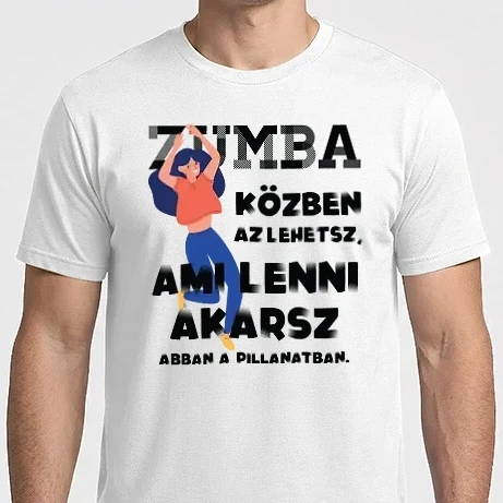 Férfi Imperial póló - Az lehetsz ami lenni akarsz ZUMBA