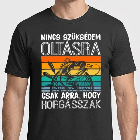 Férfi Imperial póló - nincs szükségem oltásra csak arra hogy horgásszak