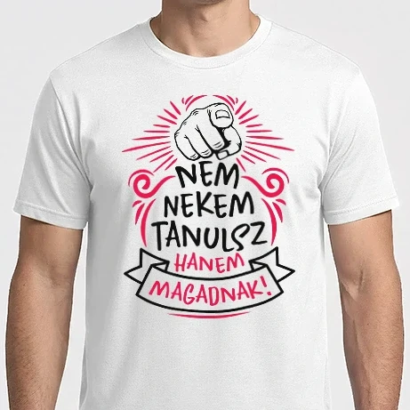 Férfi Imperial póló - Nem nekem tanulsz hanem magadnak