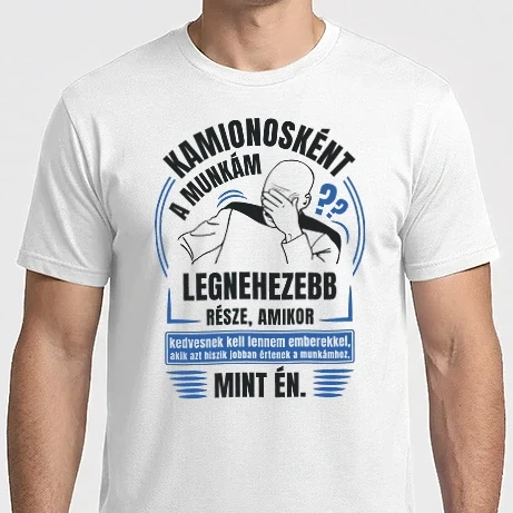Férfi Imperial póló - A munkám legnezebb része Kamionos