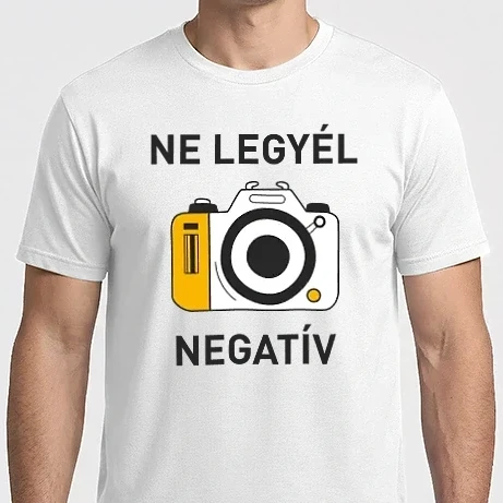 Férfi Imperial póló - NE LEGYÉL NEGATÍV