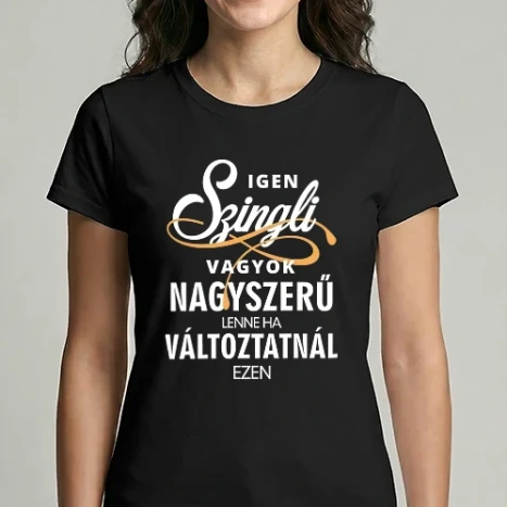 Női Imperial póló - Igen, szingli vagyok