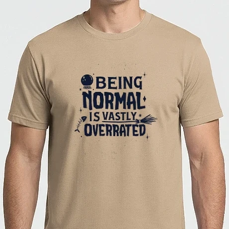 Férfi Imperial póló - Being Normal is Vastly Overrated