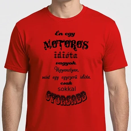 Férfi Imperial póló - Motoros idióta