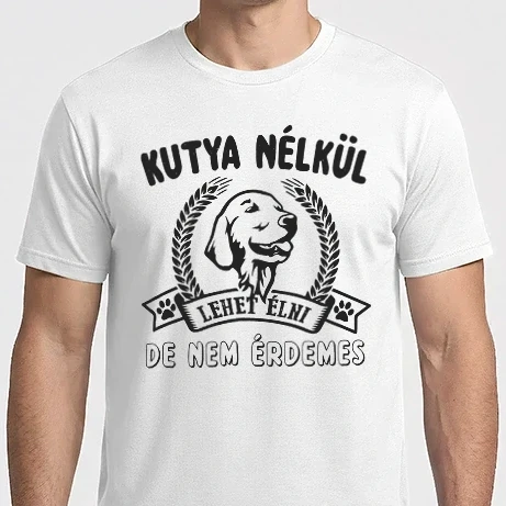 Férfi Imperial póló - Kutya nélkül lehet élni, de nem érdemes