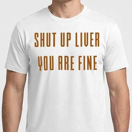 Férfi Imperial póló - Shut up liver you are fine