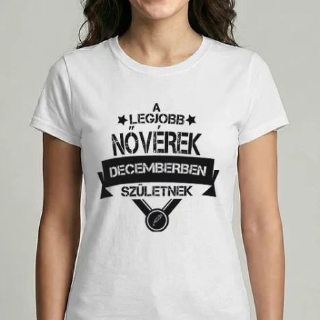 Női Imperial póló - Legjobb nővér csillagos szülinapos DECEMBER