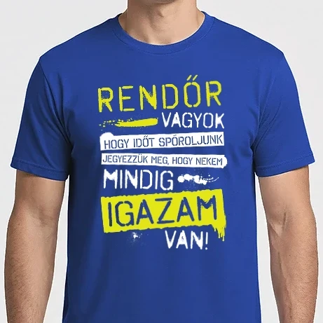 Férfi Imperial póló - Rendőr vagyok, mindig igazam van
