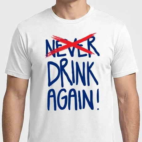 Férfi Imperial póló - Never Drink Again