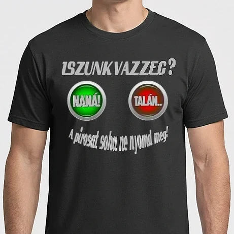 Férfi Imperial póló - Iszunk vazzeg?