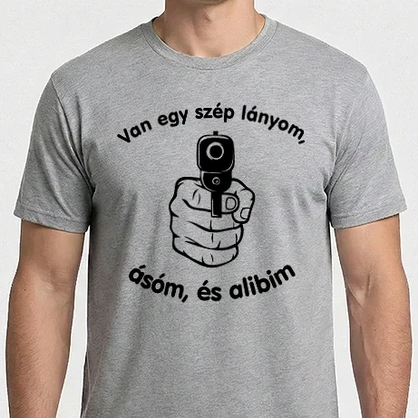 Férfi Imperial póló - Van egy szép lányom... ásóm alibim