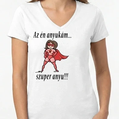 Női V-nyakú póló - Szuper anyuka