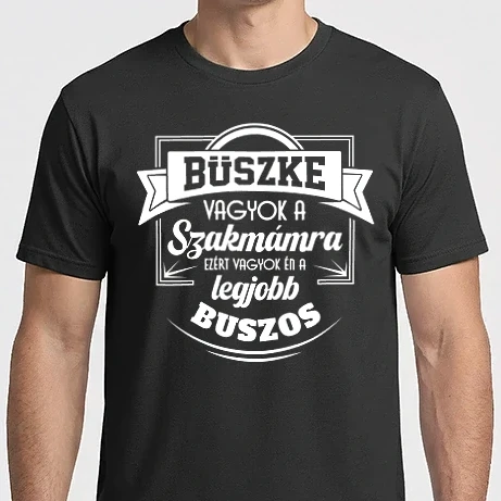 Férfi Imperial póló - Büszke vagyok a szakmámra Buszos