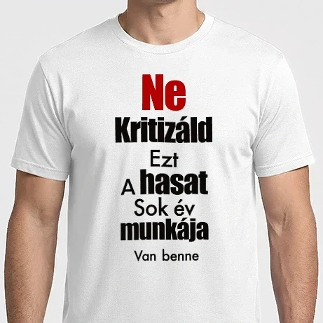 Férfi Imperial póló - Ne kritizáld a hasam