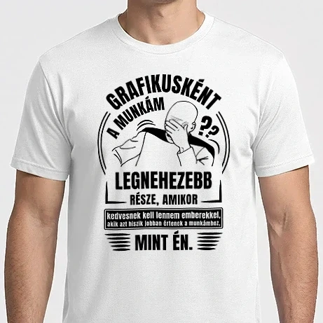 Férfi Imperial póló - A munkám legnezebb része Grafikus