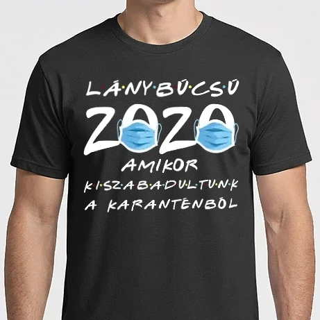 Férfi Imperial póló - Lánybúcsú 2020 Karantén