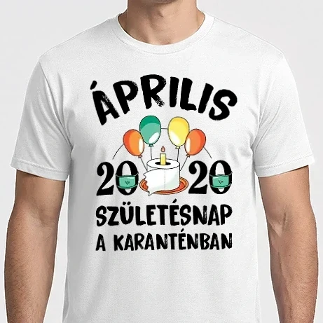 Férfi Imperial póló - Április 2020 születésnap a karanténban