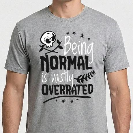 Férfi Imperial póló - Being Normal is Vastly Overrated