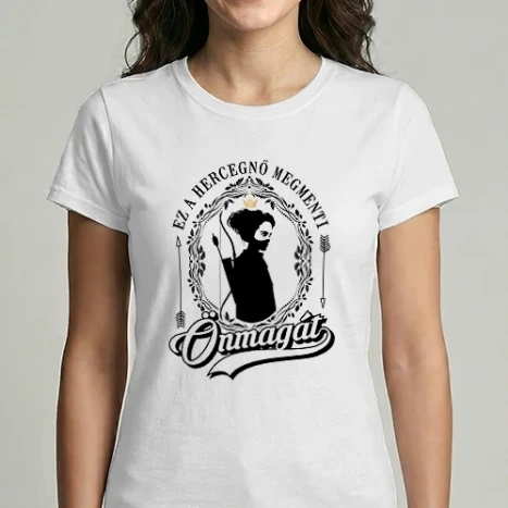 Női Imperial póló - Ez a hercegnő megmenti önmagát 